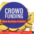 Raising Business Finance Through CrowdFunding - MNC Consulting Group Limited